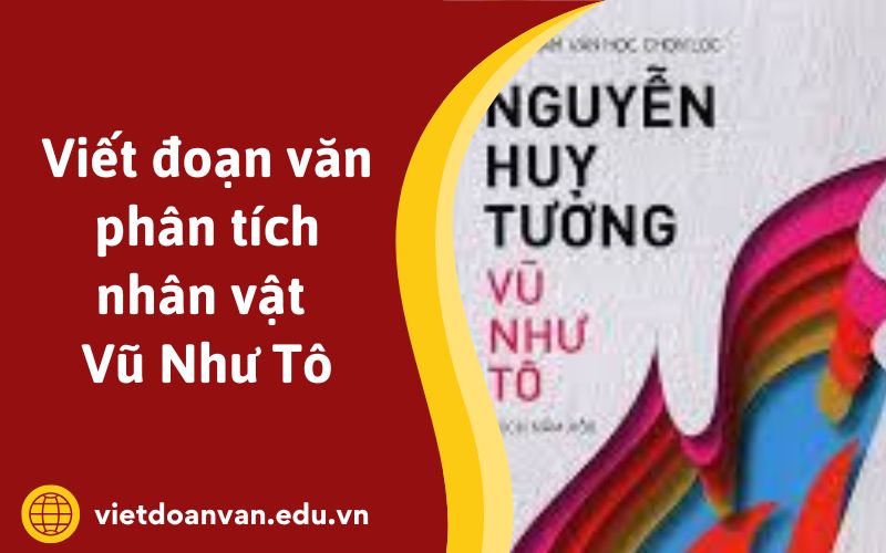 Đoạn văn phân tích nhân vật Vũ Như Tô